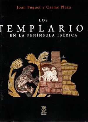 Image du vendeur pour Los templarios en la Pennsula Ibrica . mis en vente par Librera Astarloa