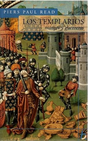 Imagen del vendedor de Los templarios. Monjes y guerreros . a la venta por Librera Astarloa