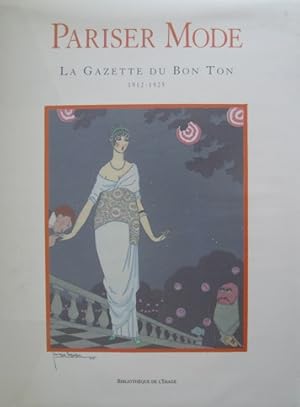 Bild des Verkufers fr Parisian Fashion. Pariser Mode. La Mode Parisienne. La Gazette du Bon Ton 1912 -1923. zum Verkauf von Antiquariat Bernd Preler