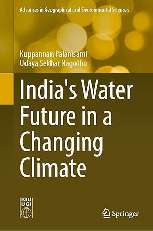 Imagen del vendedor de India s Water Future in a Changing Climate a la venta por moluna