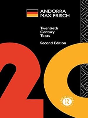 Imagen del vendedor de Andorra: Max Frisch (Twentieth Century Texts) a la venta por WeBuyBooks