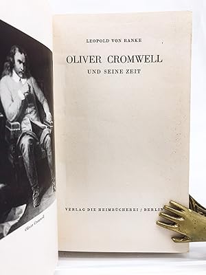 Oliver Cromwell und seine Zeit