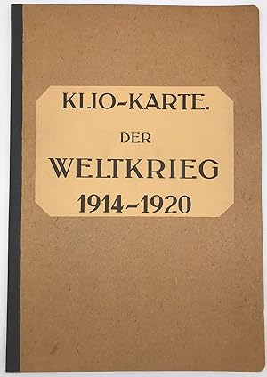 Klio-Karte. Der Weltkrieg 1914 - 1920.