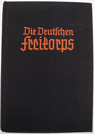 Die deutschen Freikorps 1918-1923
