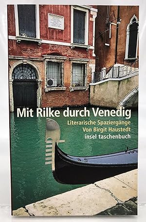 Mit Rilke durch Venedig : literarische Spaziergänge