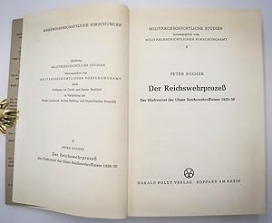 Bild des Verkufers fr Der Reichswehrprozess. Der Hochverrat der Ulmer Reichswehroffiziere 1929. [= Wehrwissenschaftliche Forschungen / Abteilung Militrgeschichtliche Studien, Band 4] zum Verkauf von Antiquariat Zeitenstrom