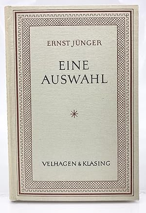 Seller image for Eine Auswahl Ernst Jnger. [Hrsg.:] Armin Mohler for sale by Antiquariat Zeitenstrom