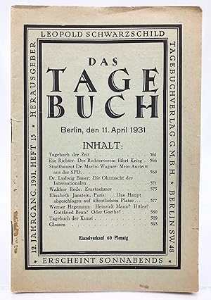 Bild des Verkufers fr Das Tagebuch. 12. Jahrgang, Heft 15, 11. April 1931 zum Verkauf von Antiquariat Zeitenstrom