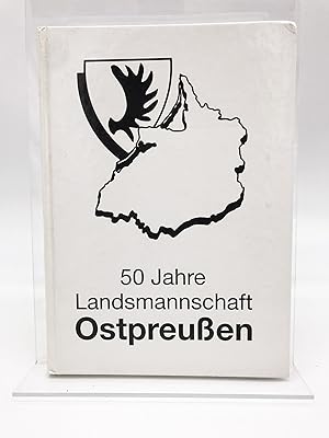 50 Jahre Landsmannschaft Ostpreußen