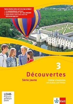 Imagen del vendedor de Dcouvertes 3. Srie jaune (ab Klasse 6): Cahier d'activits mit Audios und Filmen 3. Lernjahr (Dcouvertes. Srie jaune (ab Klasse 6). Ausgabe ab 2012) a la venta por Rheinberg-Buch Andreas Meier eK