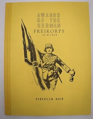 Awards of the german Freikorps 1919-1935