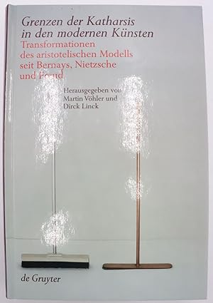 Immagine del venditore per Grenzen der Katharsis in den modernen Knsten : Transformationen des aristotelischen Modells seit Bernays, Nietzsche und Freud. venduto da Antiquariat Zeitenstrom