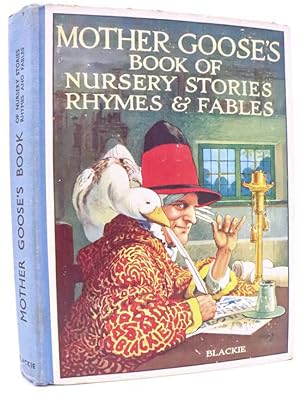 Mother Goose's Book of Nursery Stories Rhymes and Fables