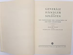 Seller image for Generle, Hndler und Soldaten. Ein Totentanz der Tatsachen um die von gegenber. for sale by Antiquariat Zeitenstrom