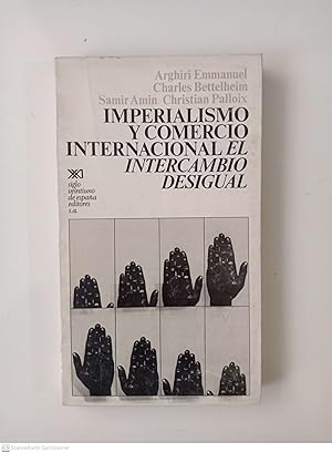Seller image for Imperialismo y comercio interncional. El intercambio desigual for sale by Llibres Capra