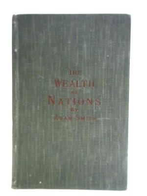 Bild des Verkufers fr An Inquiry into the Nature and Causes of the Wealth of Nations, Volume 2 zum Verkauf von World of Rare Books