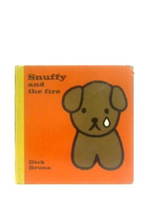 Seller image for Snuffy and the Fire for sale by World of Rare Books