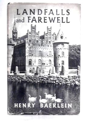 Imagen del vendedor de Landfalls and Farewell a la venta por World of Rare Books