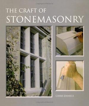 Bild des Verkufers fr The Craft of Stonemasonry zum Verkauf von WeBuyBooks