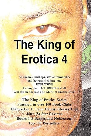 Seller image for The King of Erotica 4: The Dethronement Deluxe Edition for sale by moluna