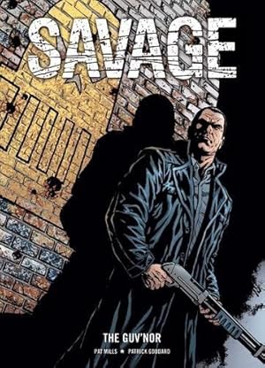 Image du vendeur pour Savage: The Guv'nor: Volume 2 mis en vente par WeBuyBooks