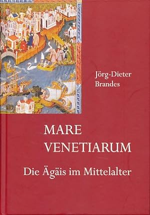 Bild des Verkufers fr Mare Venetiarum. Die gis im Mittelalter. zum Verkauf von Fundus-Online GbR Borkert Schwarz Zerfa