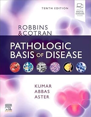 Bild des Verkufers fr Robbins & Cotran Pathologic Basis of Disease (Robbins Pathology) zum Verkauf von WeBuyBooks