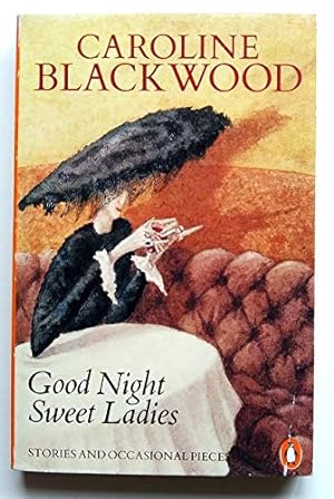 Imagen del vendedor de Good Night Sweet Ladies: Collected Stories and Essays a la venta por WeBuyBooks 2