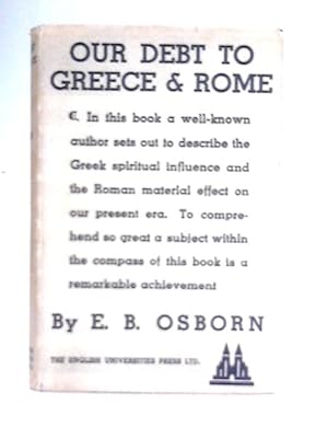 Imagen del vendedor de Our Debt To Greece And Rome a la venta por World of Rare Books