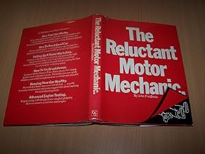 Seller image for Reluctant Motor Mechanic for sale by WeBuyBooks 2