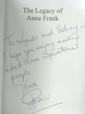 Seller image for The Legacy of Anne Frank for sale by World of Rare Books