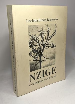 Nzige ou la huitième plaie d'Egypte