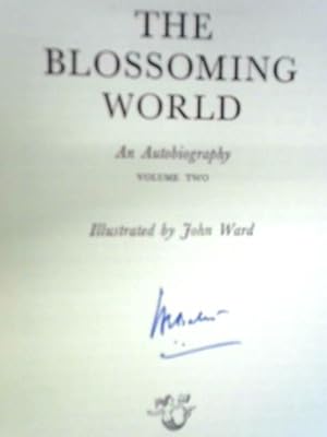The Blossoming World An Autobiography Volume Two