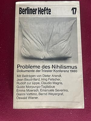 Berliner Hefte 17: Probleme des Nihilismus. Dokumente der Triester Konferenz 1980.