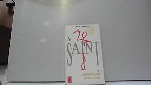 Bild des Verkufers fr Le Saint : Le Saint & l'hroque aventure zum Verkauf von JLG_livres anciens et modernes