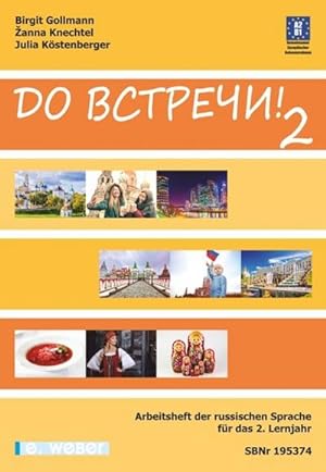 Seller image for Do vstreci! Russisch Band 2 Arbeitsheft : Niveau A2/B1 for sale by Smartbuy