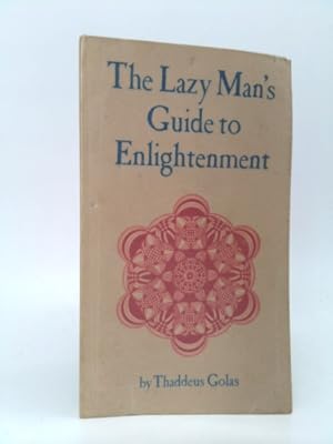 Imagen del vendedor de The lazyman's guide to enlightenment a la venta por ThriftBooksVintage