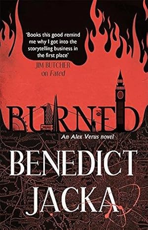 Immagine del venditore per Burned: An Alex Verus novel: An Alex Verus Novel from the New Master of Magical London venduto da WeBuyBooks
