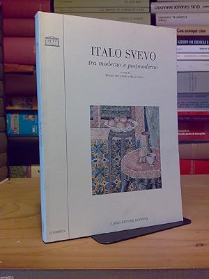 Seller image for ITALO SVEVO TRA MODERNO E POSTMODERNO 1995 for sale by Amarcord libri