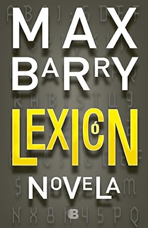 Seller image for Lexicn (Nova (Ediciones B)) (SpanishBarry, Max for sale by LIBRERA OESTE