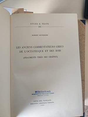 Immagine del venditore per Les anciens commentateurs grecs de l'Octateuque et des Rois : Fragments tirs des Chanes venduto da Koinonia-Oriens Bookseller