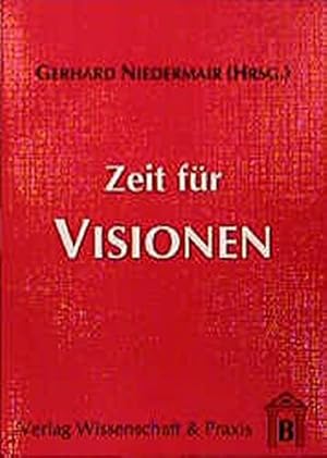 Seller image for Zeit fr Visionen for sale by NEPO UG