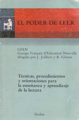 Seller image for EL PODER DE LEER. Tcnicas, procedimientos y orientaciones para la enseanza y aprendizaje de la lectura for sale by Librera Vobiscum