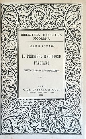 Seller image for IL PENSIERO RELIGIOSO ITALIANO. DALL'UMANESIMO AL GIURISDIZIONALISMO for sale by libreria minerva