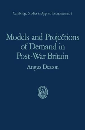 Immagine del venditore per Models and Projections of Demand in Post-War Britain venduto da NEPO UG