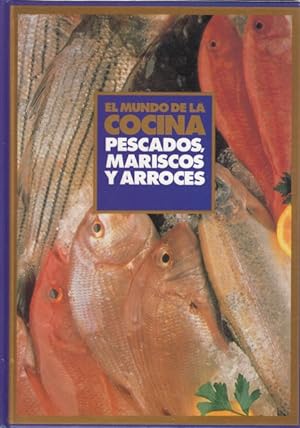 Imagen del vendedor de EL MUNDO DE LA COCINA. PESACADOS, MARISCOS Y ARROCES a la venta por Librera Vobiscum