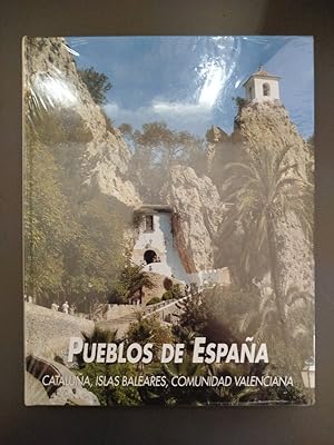 Imagen del vendedor de Pueblos de Espaa: Catalua, Islas Baleares, Comunidad Valenciana.- Puigdevall, Federico. a la venta por MUNDUS LIBRI- ANA FORTES