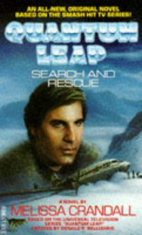 Seller image for Search and Rescue: No. 8 ("Quantum Leap" Novels) for sale by WeBuyBooks