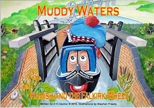 Bild des Verkufers fr Hamish and the Falkirk Wheel (Muddy Waters) zum Verkauf von WeBuyBooks