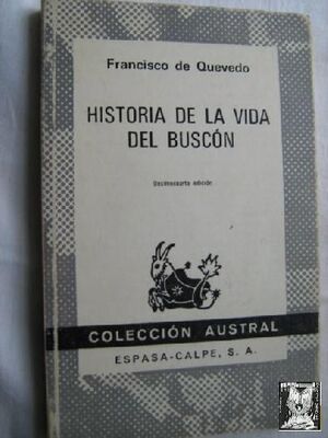 Imagen del vendedor de HISTORIA DE LA VIDA DEL BUSCN a la venta por Trotalibros LIBRERA LOW COST